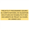 PROJETS ET PROGRAMMES SOUMIS AU COMITE NATIONAL DE VALIDATION DES ETUDES DE FAISABILITE ET DES DOCUMENTS DE PROJET AU COURS DE L’ANNEE 2023